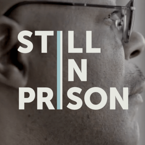 Still in Prison