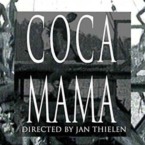 Coca Mama: The War on Drugs