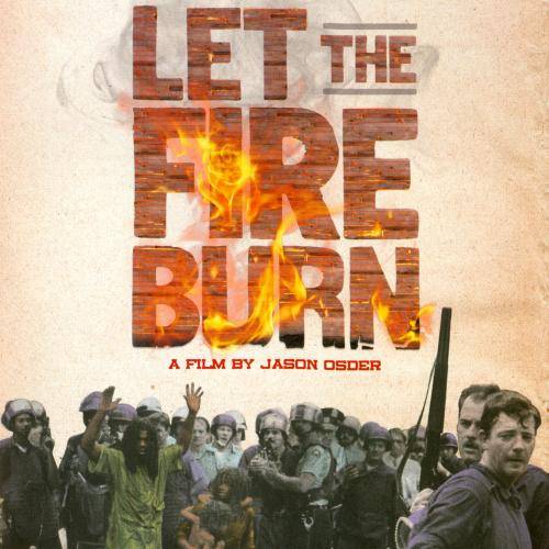 Let The Fire Burn