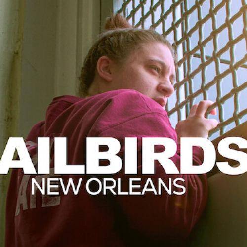 Jailbirds New Orleans