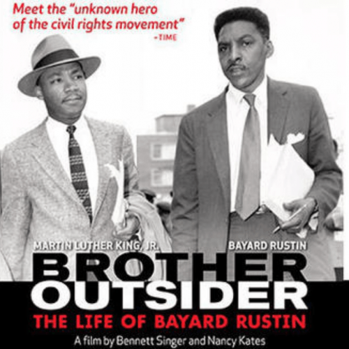 Brother Outsider: The Life of Bayard Rustin